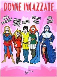 Donne incazzate
