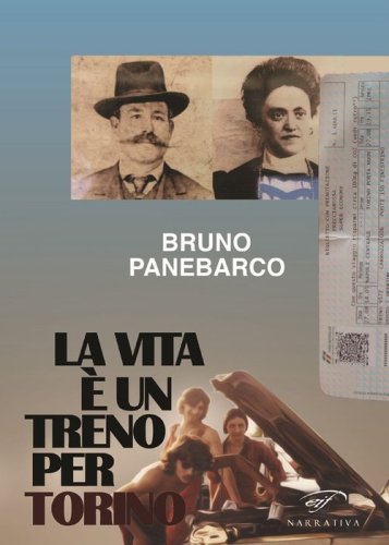 La vita &egrave; un treno per Torino