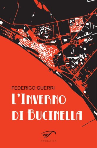 L'inverno di Bucinella. Bucinella, 25.000 abitanti (circa)