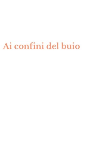 Ai confini del buio