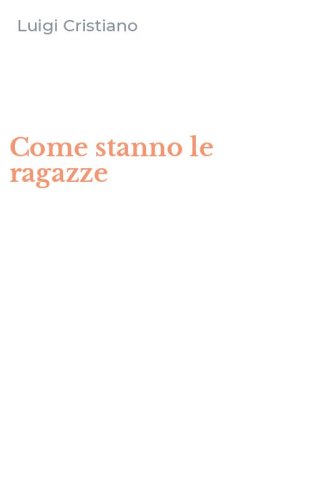 Come stanno le ragazze