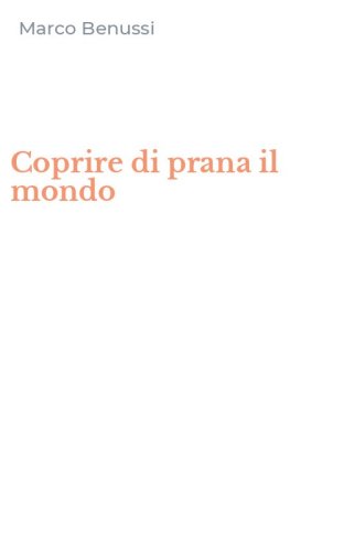 Coprire di prana il mondo