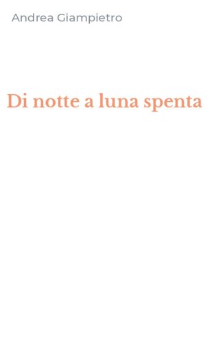 Di notte a luna spenta