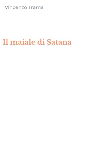Il maiale di Satana