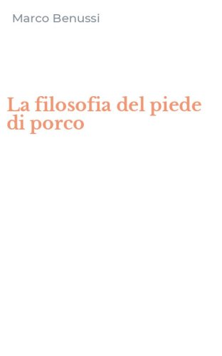 La filosofia del piede di porco