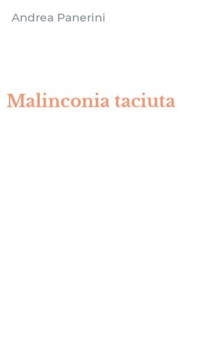 Malinconia taciuta