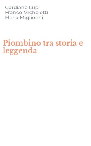 Piombino tra storia e leggenda