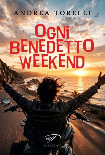 Ogni benedetto weekend