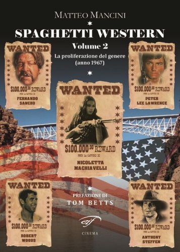 Spaghetti western. La proliferazione del genere (anno 1967)
