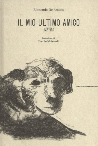 Il mio ultimo amico