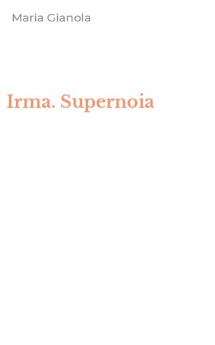 Irma. Supernoia
