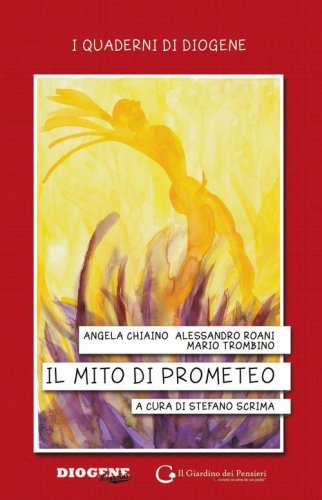 Il mito di Prometeo. Il lavoro che c'&egrave;, il lavoro che manca