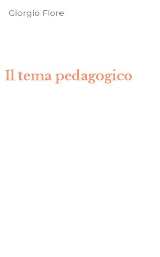 Il tema pedagogico