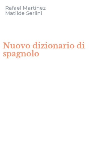 Nuovo dizionario di spagnolo