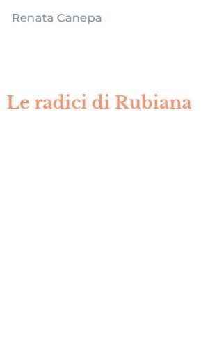 Le radici di Rubiana