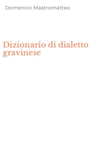 Dizionario di dialetto gravinese