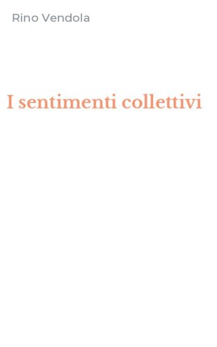 I sentimenti collettivi
