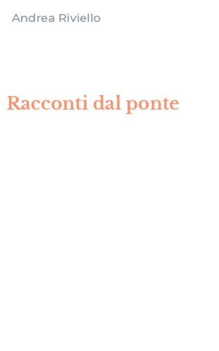 Racconti dal ponte