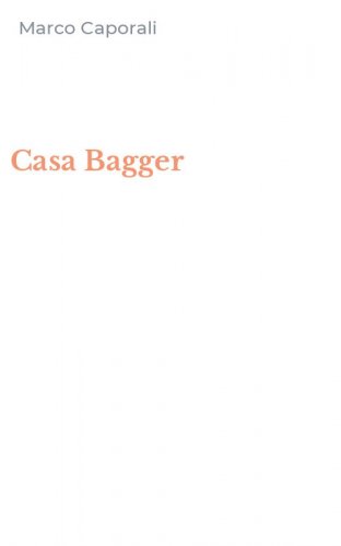 Casa Bagger