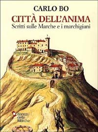 Citt&agrave; dell'anima