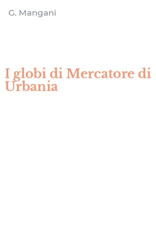 I globi di Mercatore di Urbania