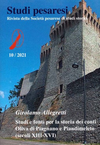 Studi pesaresi. Rivista della Societ&agrave; pesarese di studi storici