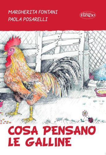 Cosa pensano le galline