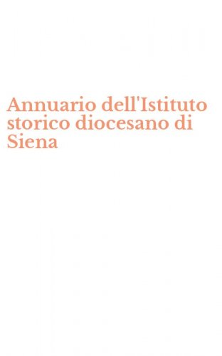 Annuario dell'Istituto storico diocesano di Siena