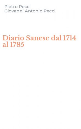 Diario Sanese dal 1714 al 1785