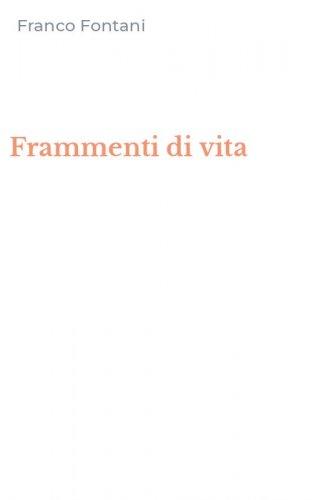 Frammenti di vita