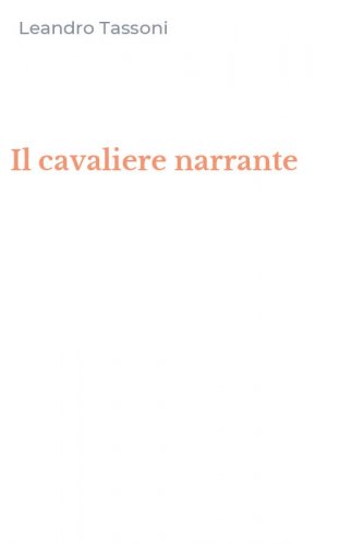 Il cavaliere narrante