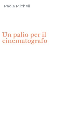 Un palio per il cinematografo