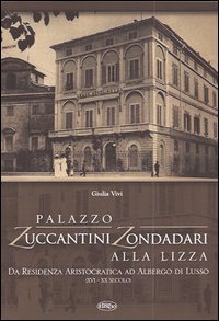 Palazzo Zuccantini Zondadori alla Lizza
