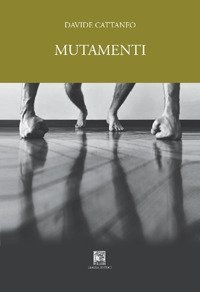 Mutamenti. Diario di Giacomo