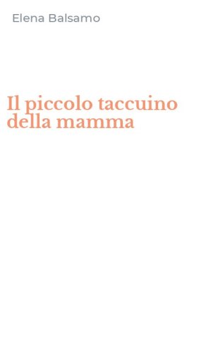 Il piccolo taccuino della mamma