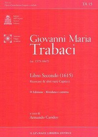 Libro secondo (1615) Ricercate e altri varij capricci. Ediz. italiana e inglese