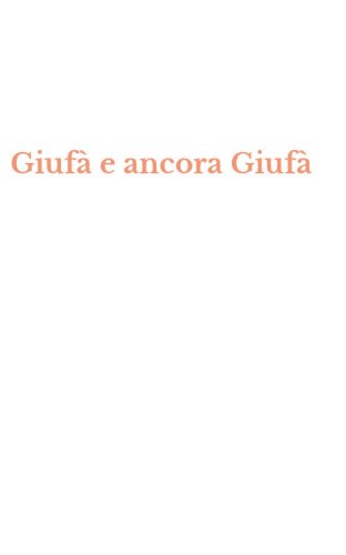 Giuf&agrave; e ancora Giuf&agrave;