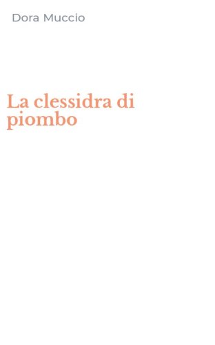 La clessidra di piombo