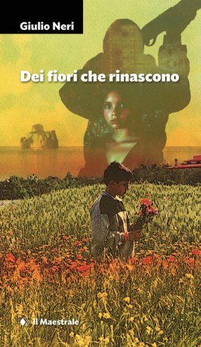 Dei fiori che rinascono