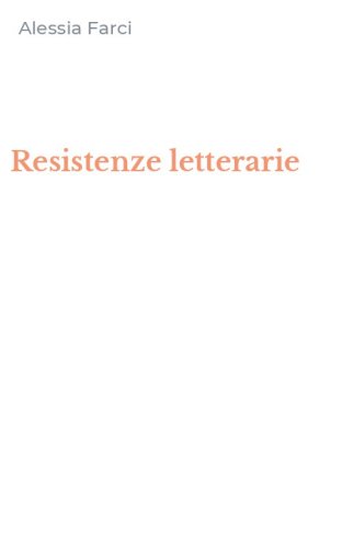 Resistenze letterarie