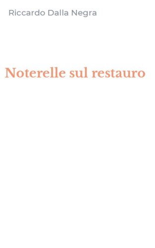 Noterelle sul restauro