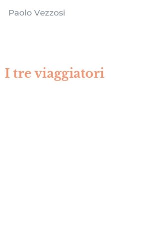 I tre viaggiatori