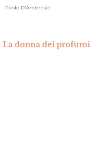 La donna dei profumi
