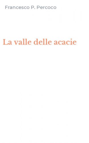 La valle delle acacie
