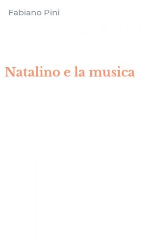 Natalino e la musica