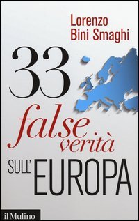 33 false verit&agrave; sull'Europa
