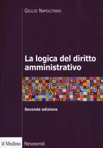 La logica del diritto amministrativo