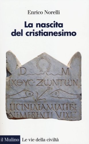La nascita del cristianesimo