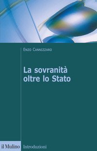 La sovranit&agrave; oltre lo Stato
