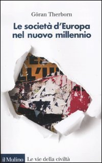 Le societ&agrave; d'Europa nel nuovo millennio